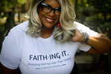 Faith*Ing*It